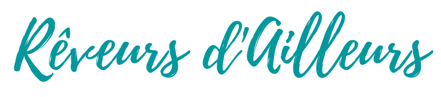 Rêveurs d'Ailleurs